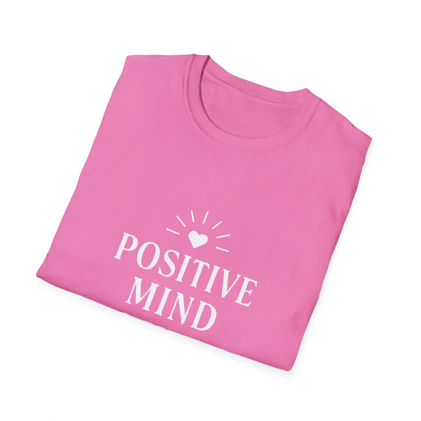 Positive Mind Positive Life | Positive Mindset Tee