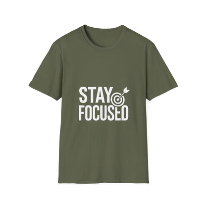Stay Focused | Mindset Motivation Tee