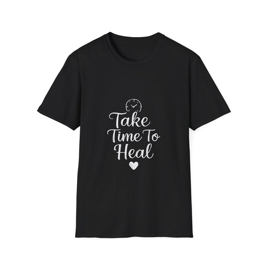 Take Time To Heal mental health t-shirt by Positivity Prints