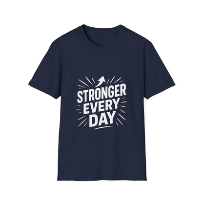 Stronger Every Day | Growth Mindset Tee