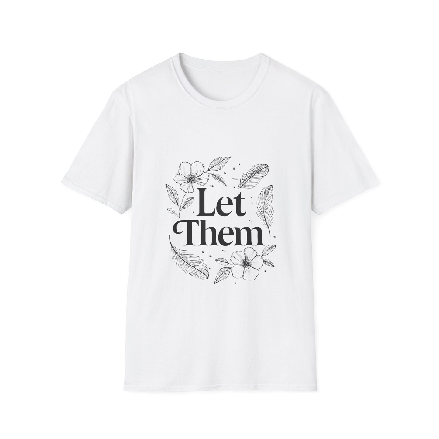 Let Them | Minimalist Mindset Tee