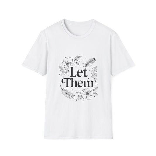 Let Them | Minimalist Mindset Tee