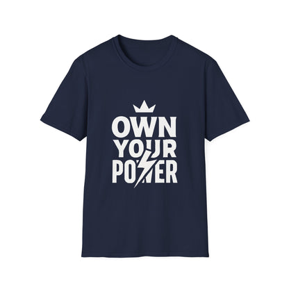 Own Your Power | Confidence Tee