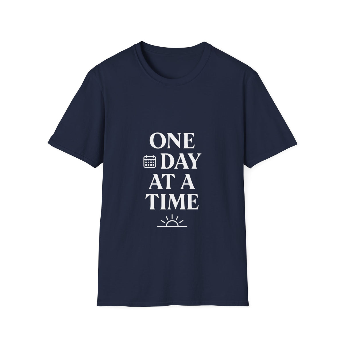 One Day At A Time | Positive Mindset Tee Inspirational Graphic Tee