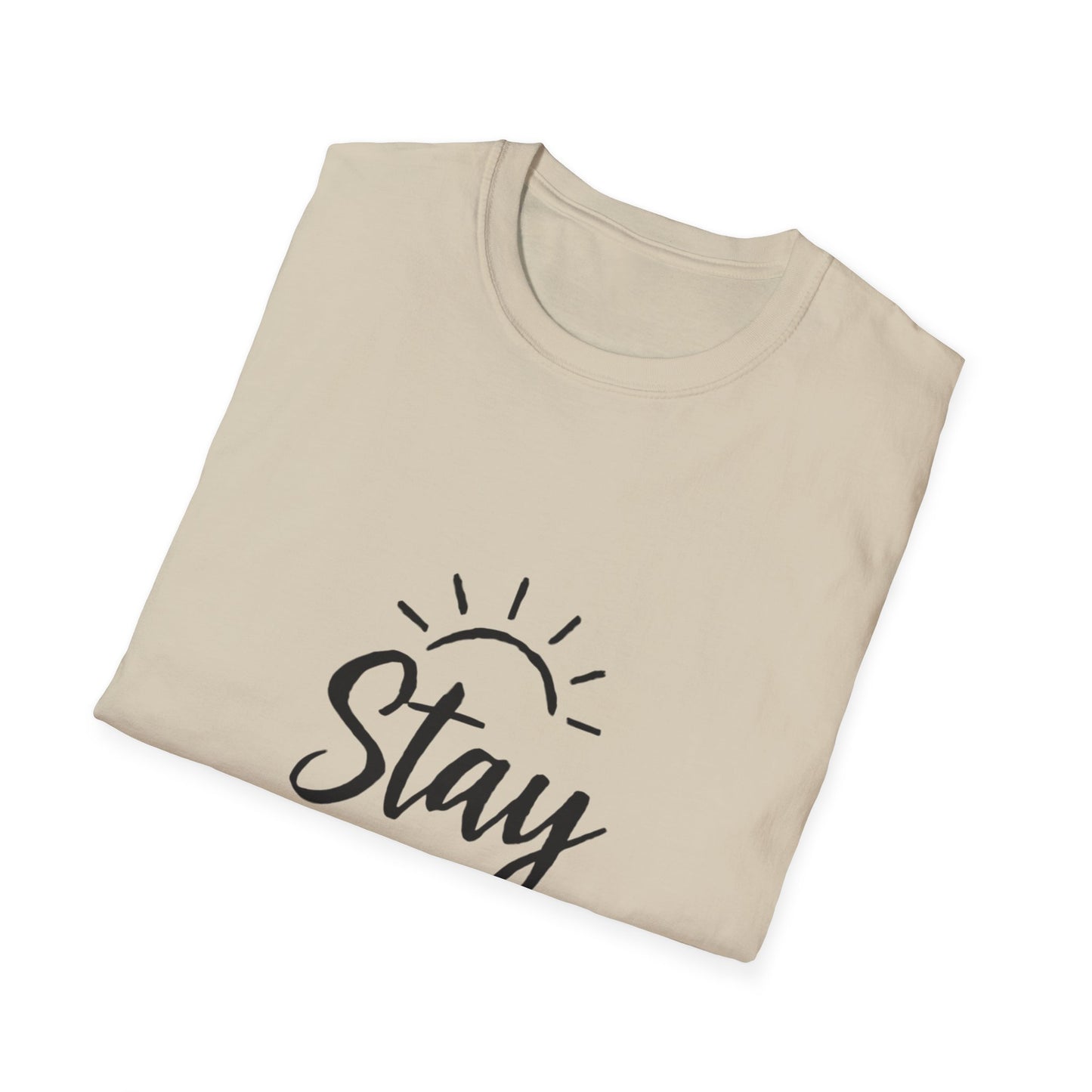 Stay Positive | Positive Mindset Tee