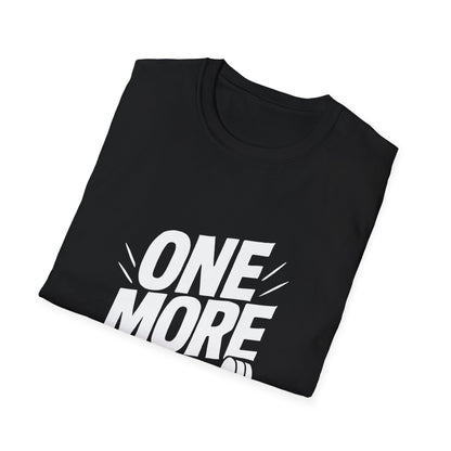 One More Rep | Gym Workout Tee