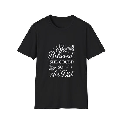 She Believed She Could So She Did Motivational T‑Shirt – Inspirational Quote Graphic Tee