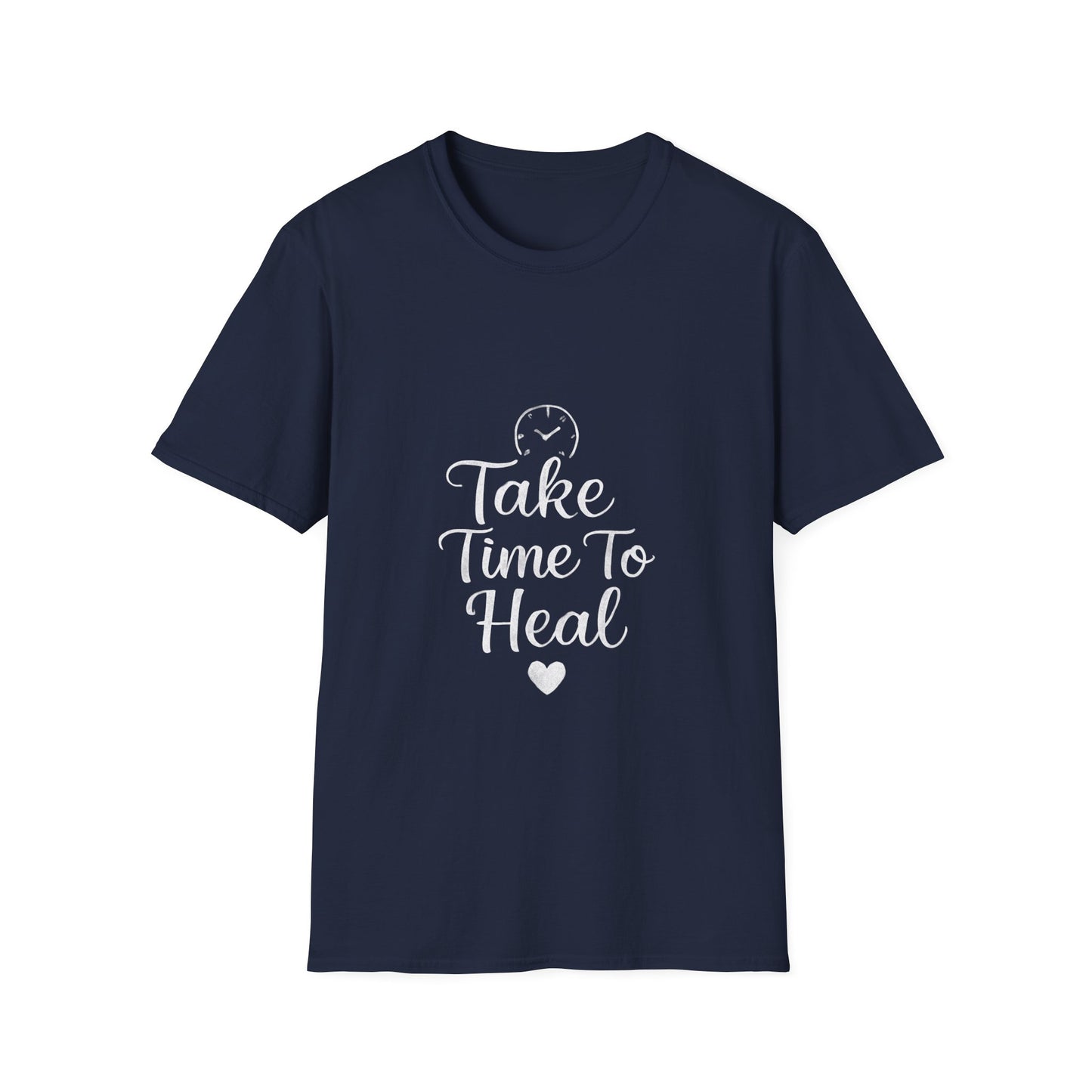 Take Time To Heal | Mental Health Tee