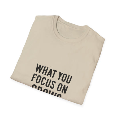 What You Focus On Grows | Growth Mindset Tee