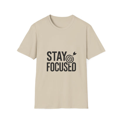 Stay Focused | Mindset Motivation Tee