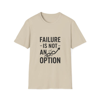 Failure Is Not An Option | Motivation Tee