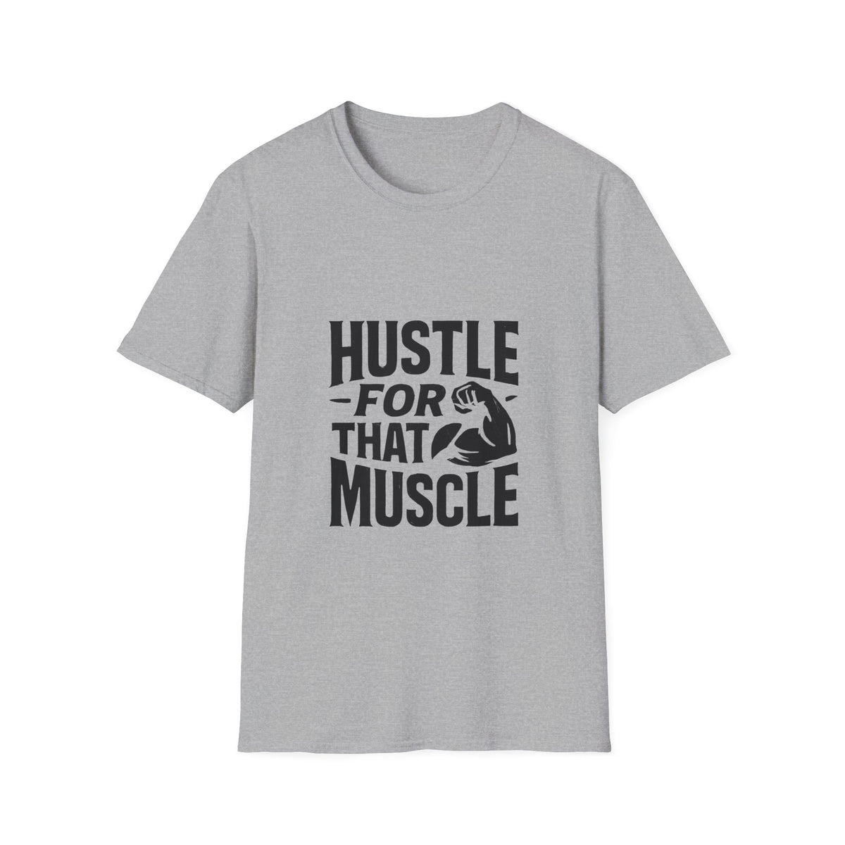 Hustle For That Muscle | Gym Motivation Graphic Tee