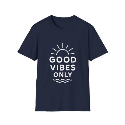 Good Vibes Only | Positive Vibes Tee