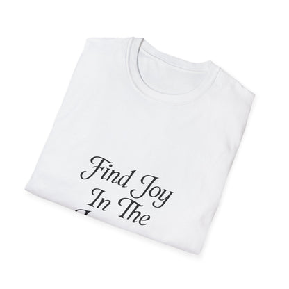 Find Joy In The Journey | Self Growth Tee