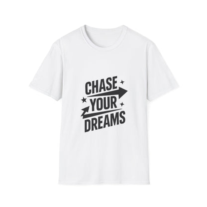 Chase Your Dreams | Dreamer Mindset Tee