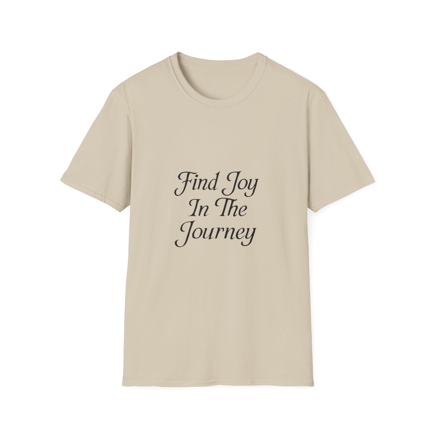 Find Joy In The Journey | Self Growth Tee