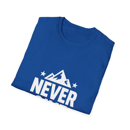 Never Give Up | Positive Mindset Tee