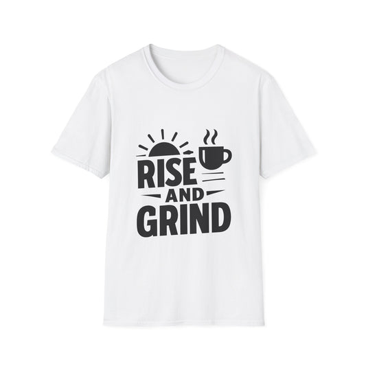 Rise And Grind | Hustle Motivation Tee