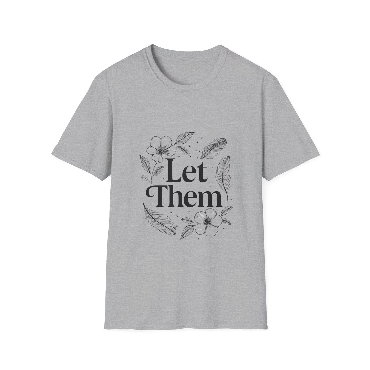 Let Them | Minimalist Mindset Tee
