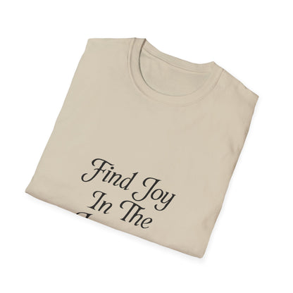Find Joy In The Journey | Self Growth Tee