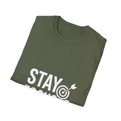 Stay Focused | Mindset Motivation Tee