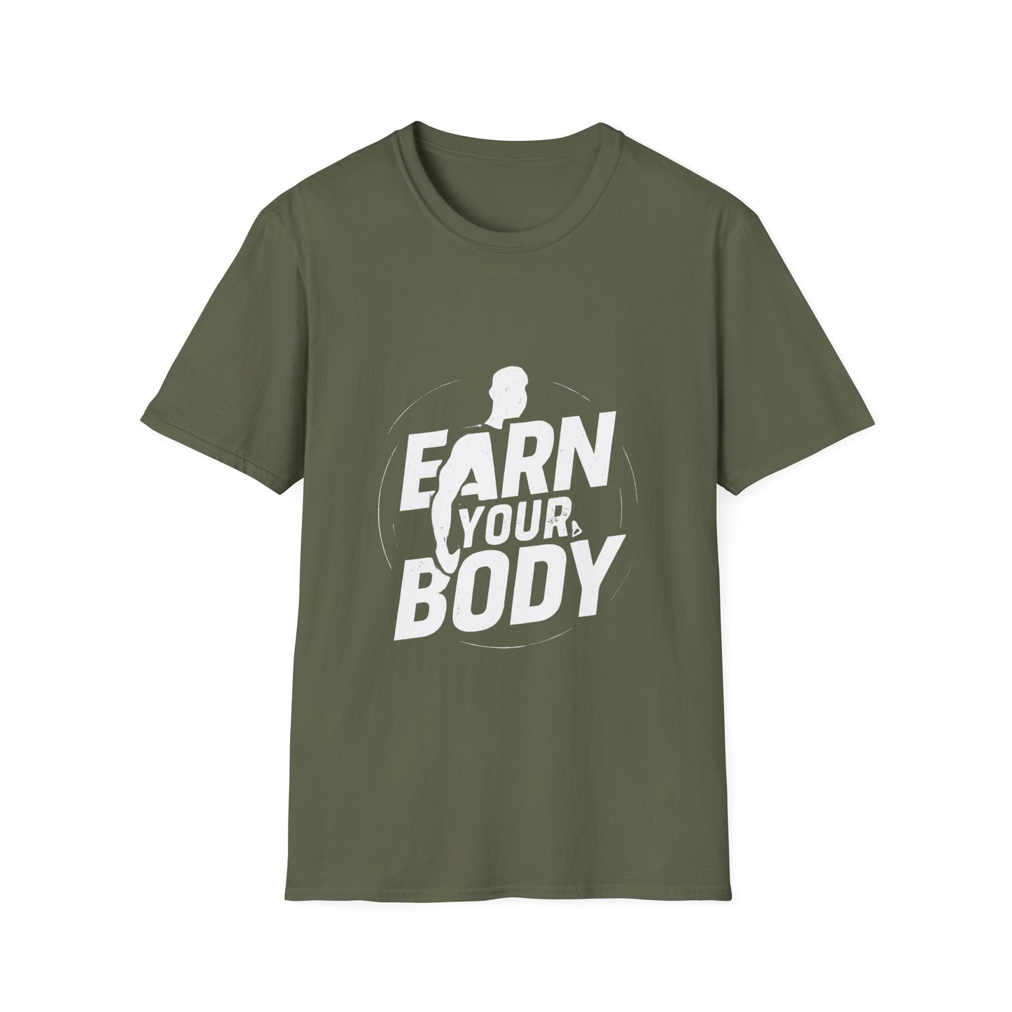Earn Your Body | Gym Motivation Tee