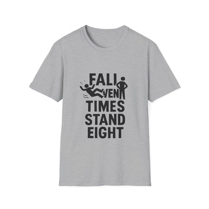 Fall Seven Times Stand Eight | Resilience Tee