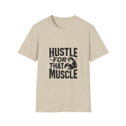 Hustle For That Muscle | Gym Motivation Tee