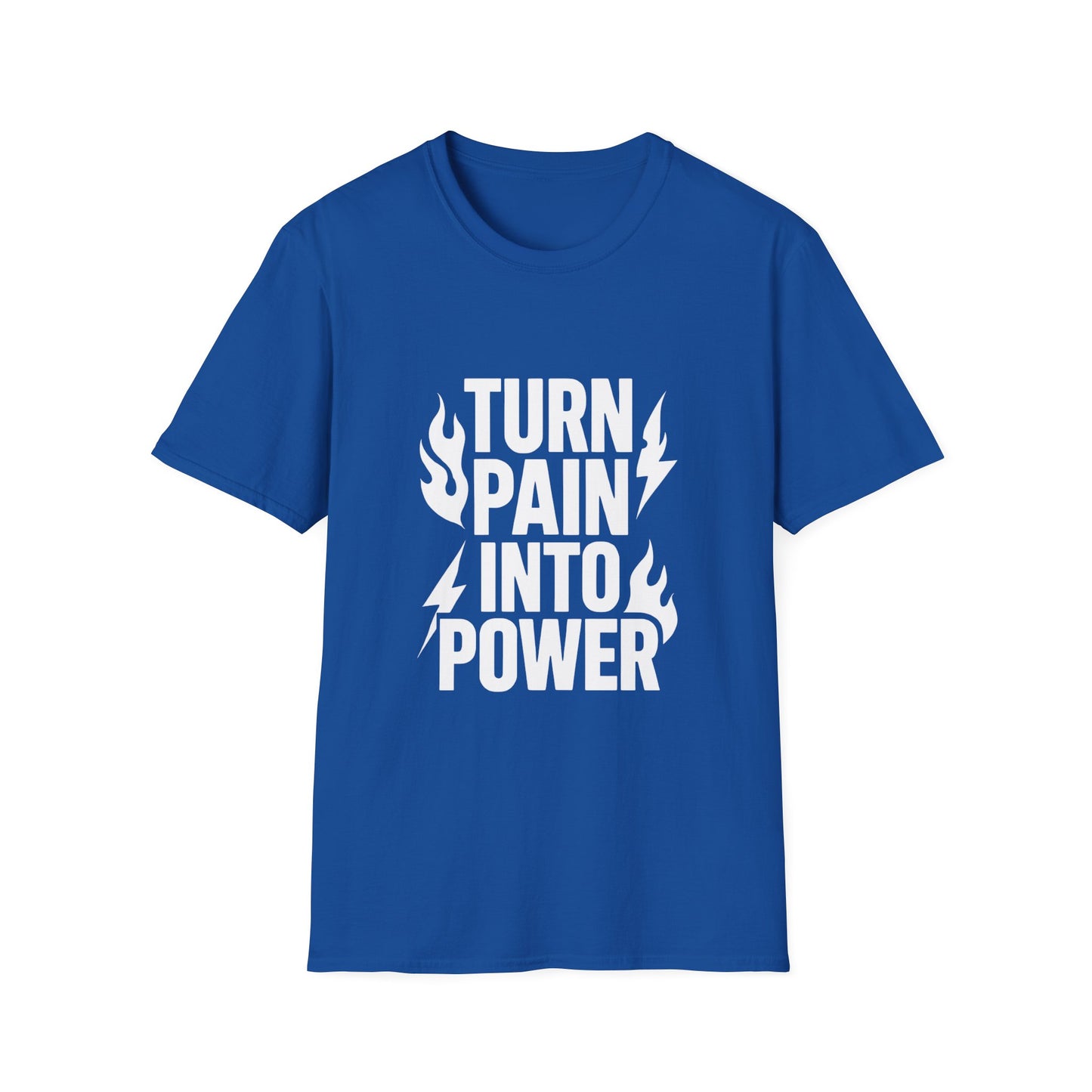 Turn Pain Into Power | Mental Strength Tee