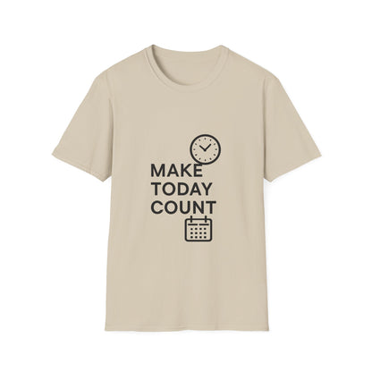 Make Today Count | Success Mindset Tee
