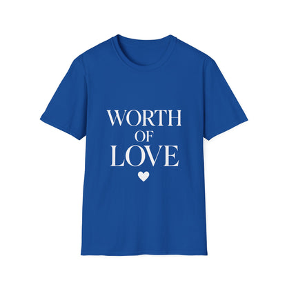 Worthy Of Love | Self Love Tee