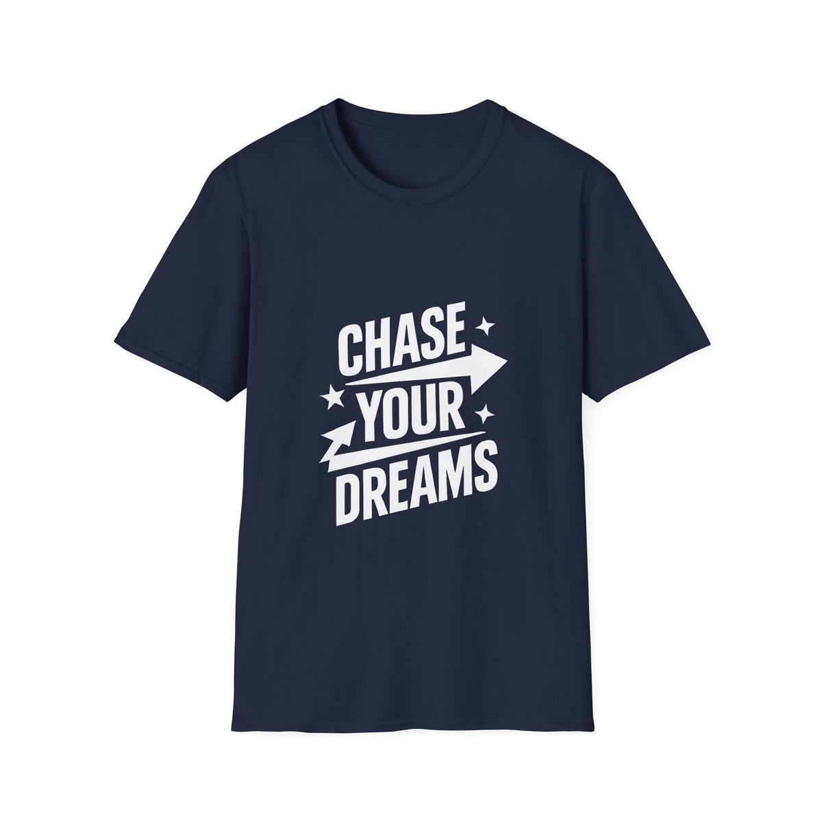 Chase Your Dreams Motivational Graphic T-Shirt