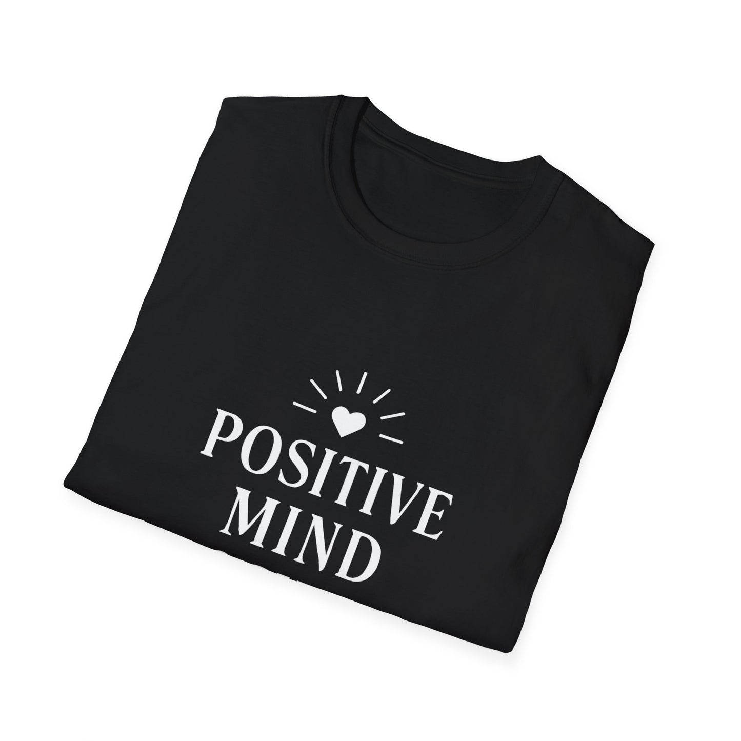 Positive Mind Positive Life | Positive Mindset Tee