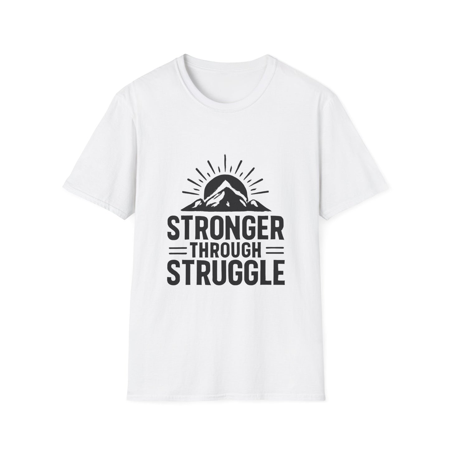 Stronger Through Struggle | Resilience Tee