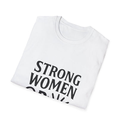 Strong Women Rise Together | Empowerment Tee