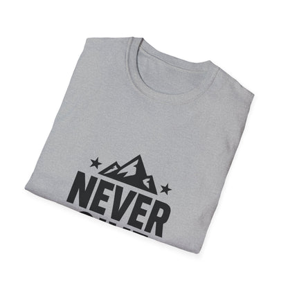 Never Give Up | Positive Mindset Tee