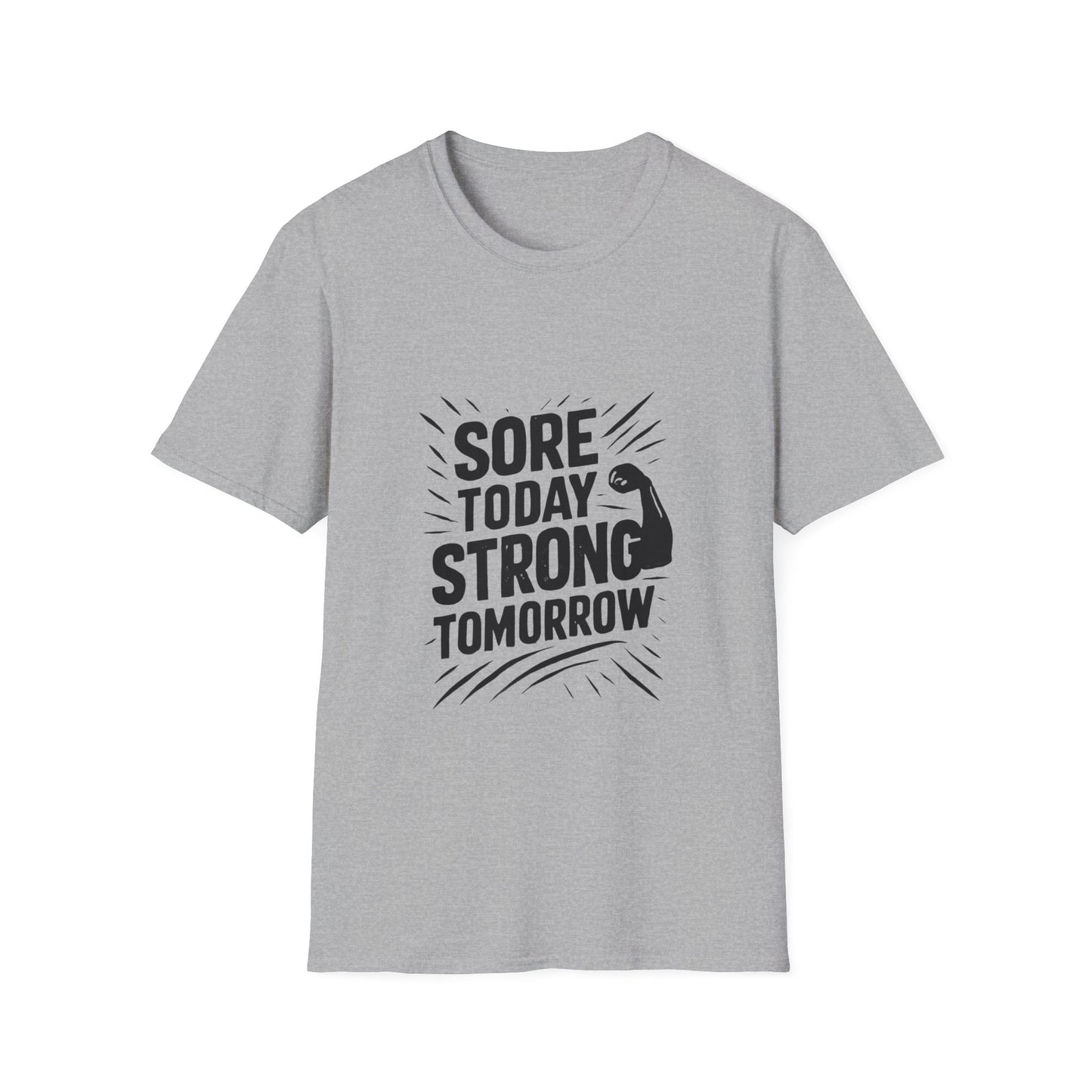 Sore Today Strong Tomorrow | Gym Recovery Tee