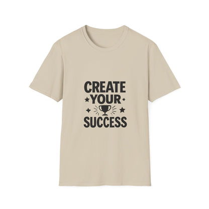 Create Your Success | Success Mindset Tee