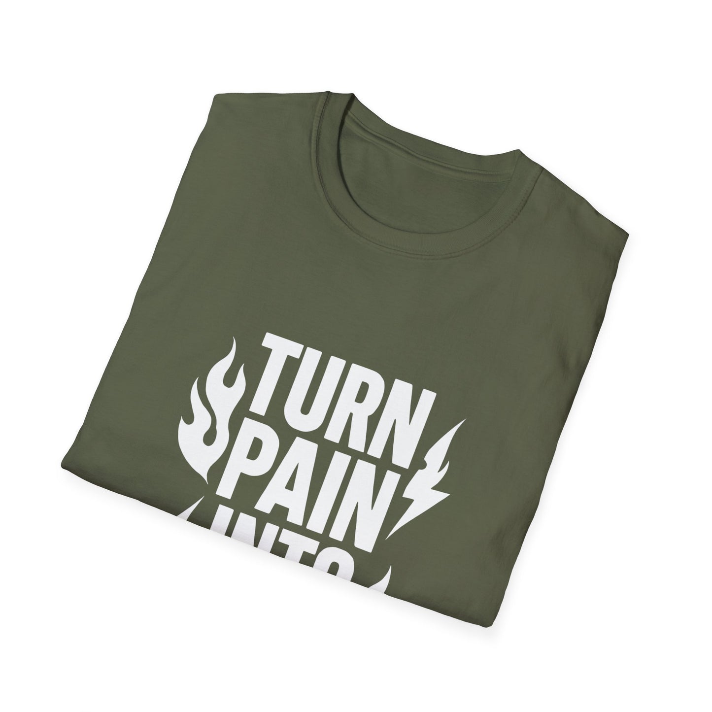 Turn Pain Into Power | Mental Strength Tee