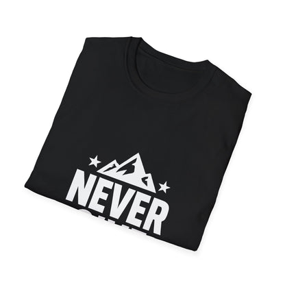 Never Give Up | Positive Mindset Tee