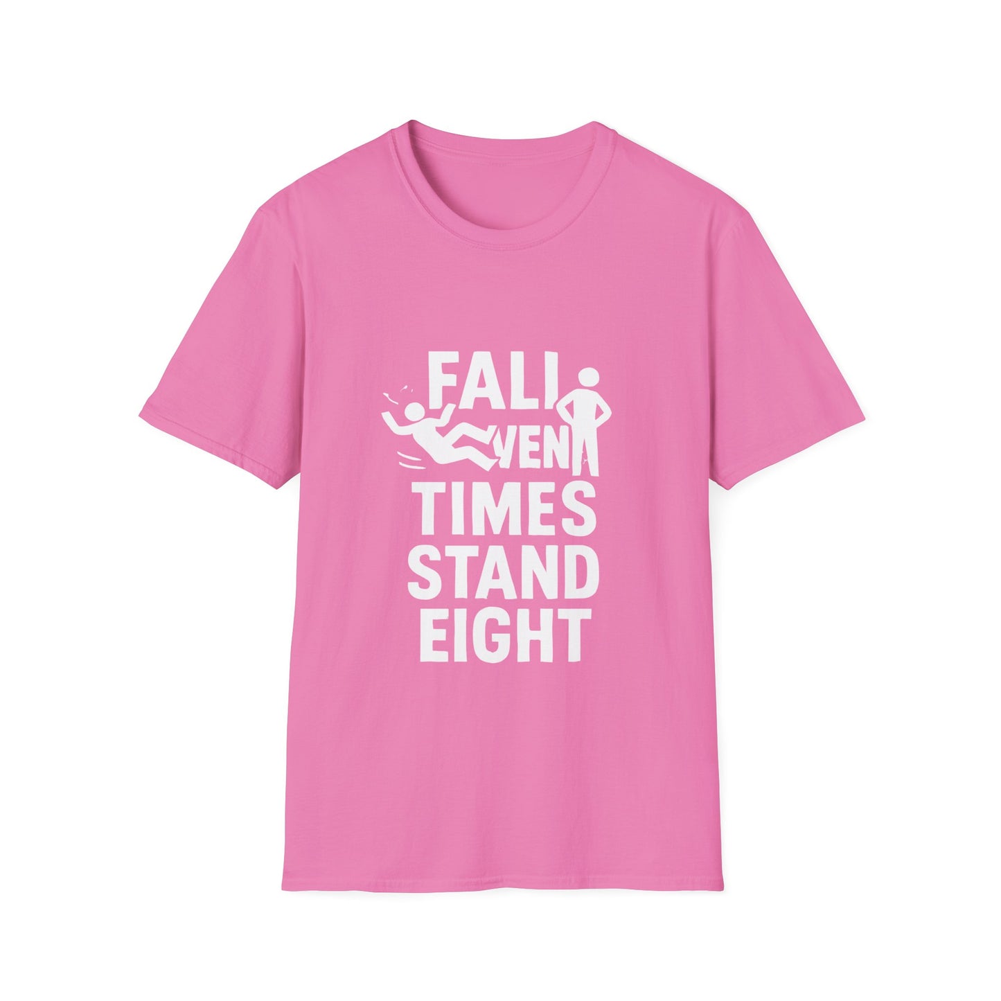 Fall Seven Times Stand Eight | Resilience Tee