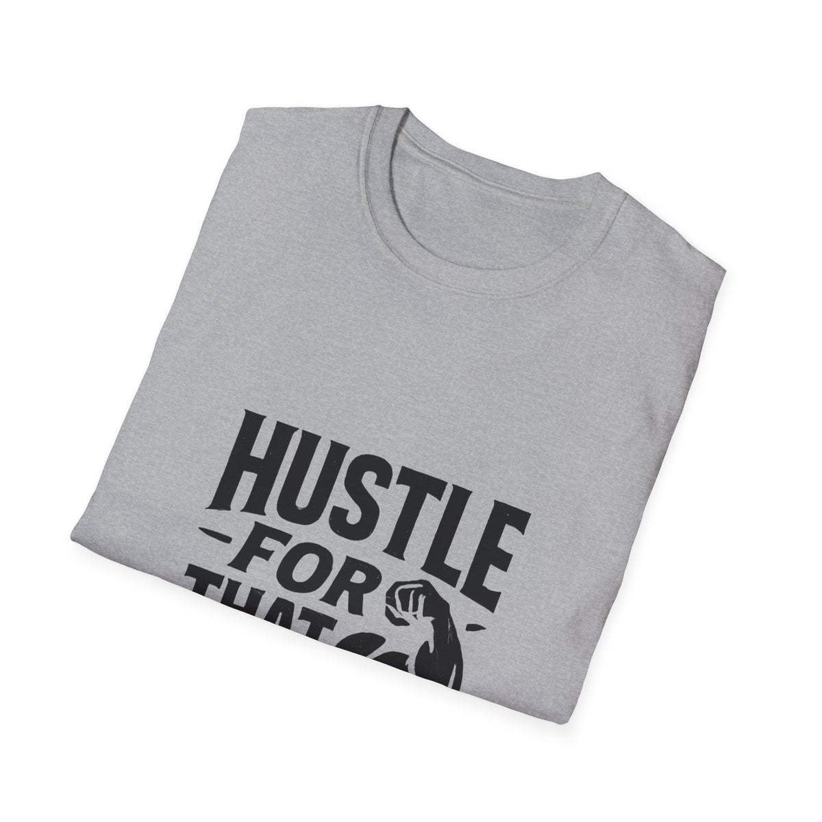 Hustle For That Muscle | Gym Motivation Graphic Tee