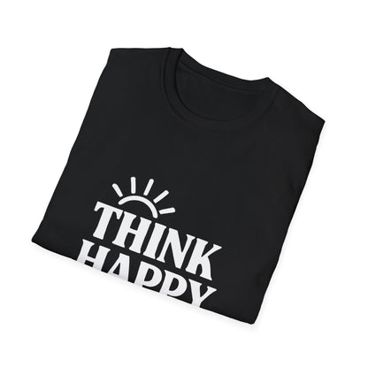 Think Happy Be Happy | Positive Mindset Tee