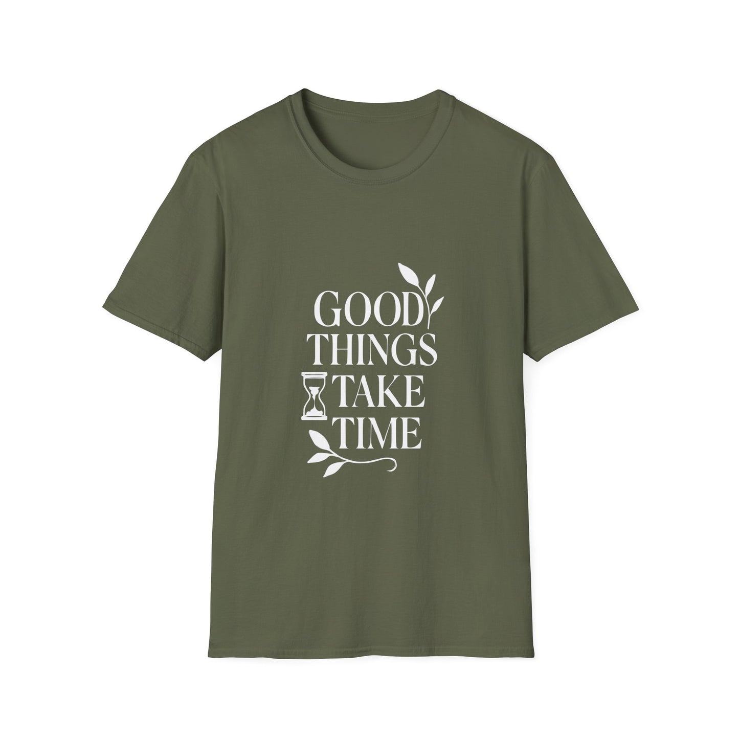 Good Things Take Time | Minimalist Mindset Tee