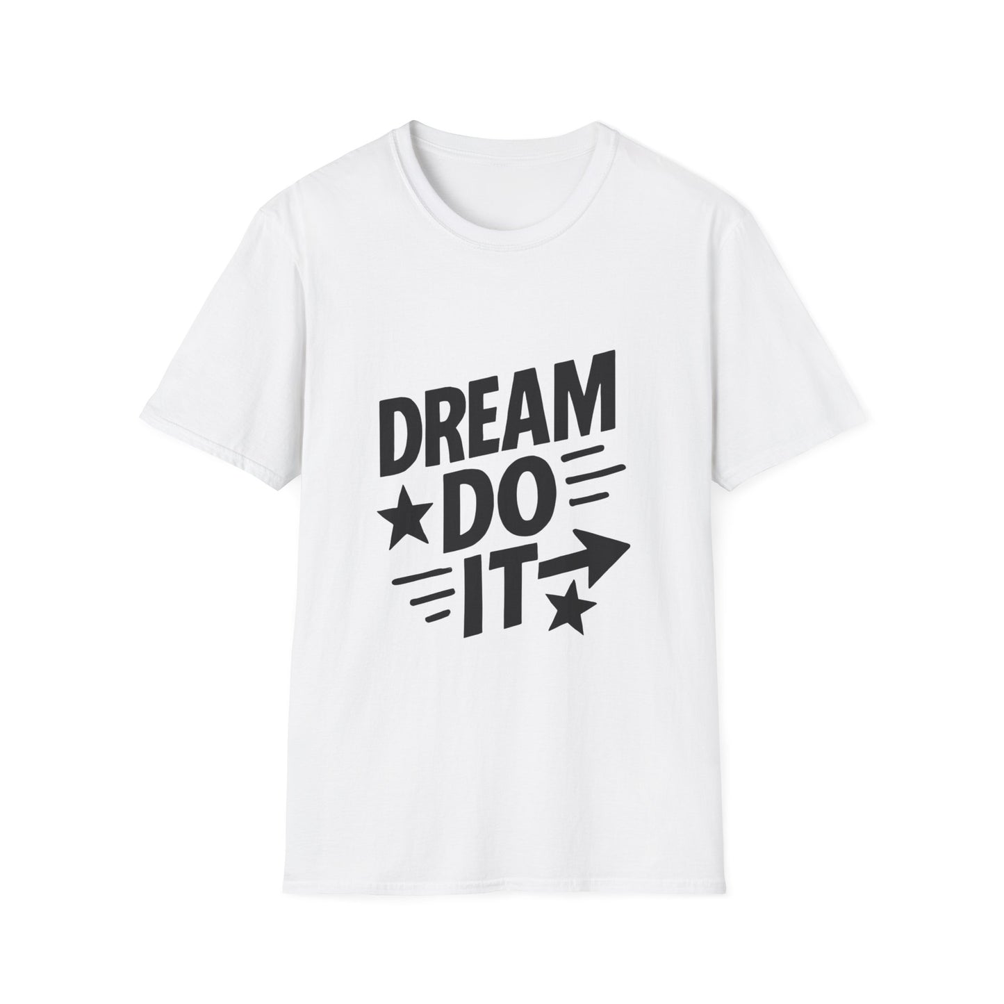 Dream It Do It | Positive Mindset Tee