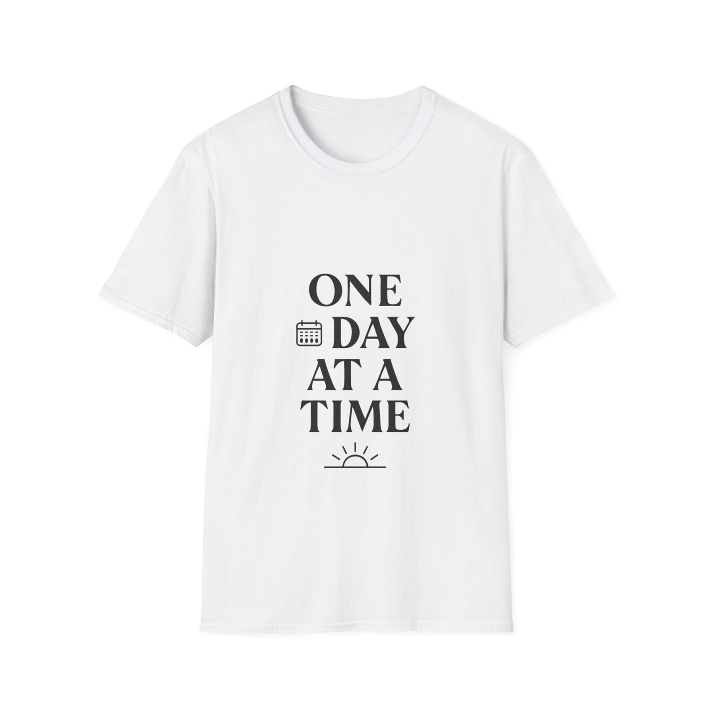 One Day At A Time | Positive Mindset Tee