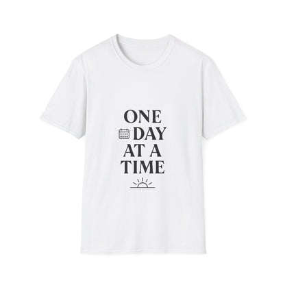 One Day At A Time | Positive Mindset Tee