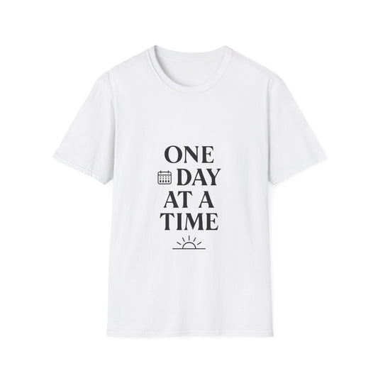 One Day At A Time | Positive Mindset Tee