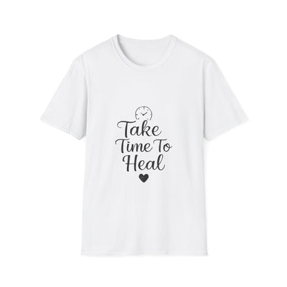 Take Time To Heal mental health t-shirt by Positivity Prints