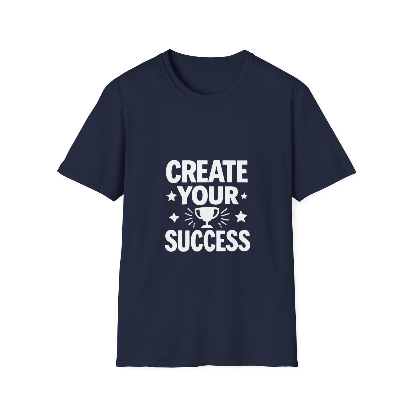 Create Your Success | Success Mindset Tee